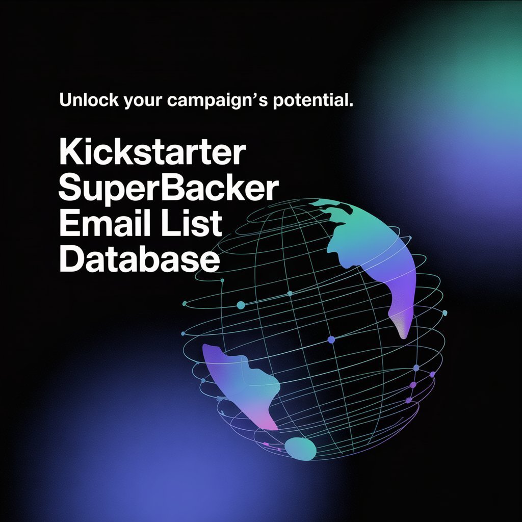 Kickstarter Superbacker Email List Database